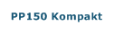 PP150 Kompakt