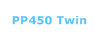 PP450 Twin