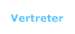 Vertreter